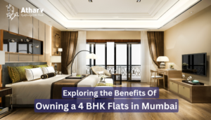Exploring the Benefits of Owning a 4 BHK Flats in Mumbai