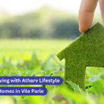 Sustainable Living with Atharv Lifestyle-Green Homes in Vile Parle