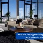 Reasons fueling the rising demand for luxury flats in Mumbai