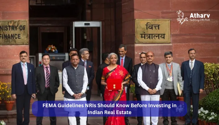FEMA Guidelines NRIs Should Know Before Investing in Indian Real Estate