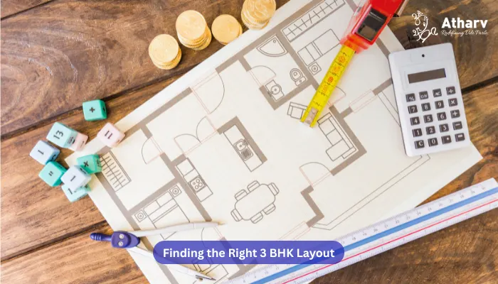 Finding the Right 3 BHK Layout