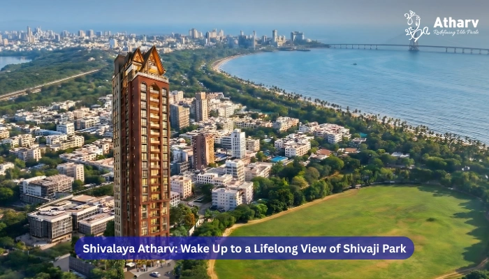 Shivalaya Atharv: Wake Up to a Lifelong View of Shivaji Park